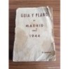 MADRID-GUIA Y PLANO DE MADRID-AÑO 1944.