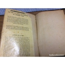 SUBMARINOS... SEIS AÑOS DE CRUCEROS EN SUBMARINO. JOHANNES SPIESS.AÑO 1939.