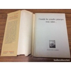 CUANDO LOS GRANDES PRÍNCIPES ERAN NIÑOS,-VICENTE CLAVEL-AÑO 1957-EDITORIAL CERVANTES.