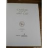 CANTAR DEL MIO CID-EDICION CONMEMORATIVA VIII CENTENARIO MANUSCRITO DE PER ABBAD 1207-2007.