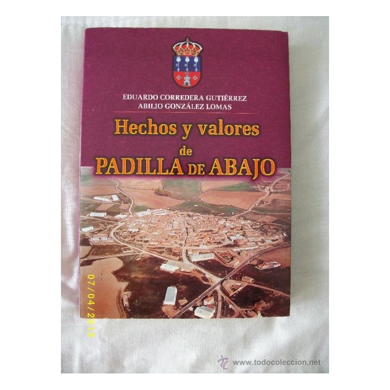 HECHOS Y VALORES DE PADILLA DE ABAJO. AÑO 2000.