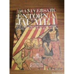 750 ANIVERSARI ENTORNO A JAUME I