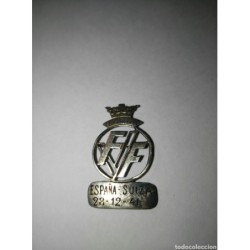 FUTBOL-PIN DE PLATA FEDERACION DE FUTBOL DE LA COMUNIDAD DE VALENCIANA.ESPAÑA-SUIZA-AÑO 1942-RARO