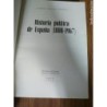 HISTORIA POLITICA DE ESPAÑA 1800-1867.DIEGO SEVILLA ANDRES.EDITORA NACIONAL.AÑO 198