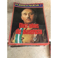 FUERZA NUEVA-DIOS PATRIA Y JUSTICIA-168 NUMEROS.