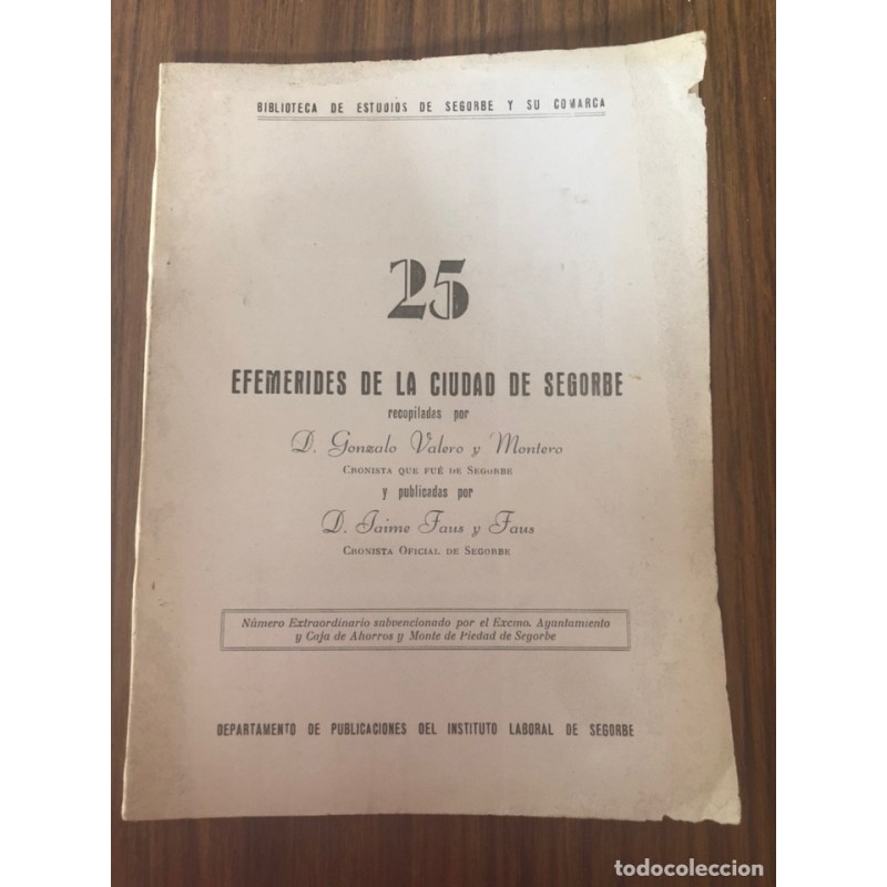 25 EFEMERIDES DE LA CIUDAD DE SEGORBE-BILIOTECA DE ESTUDIOS DE SEGORBE-AÑO 1967.