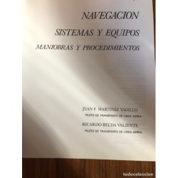 NAVEGACIÓN SISTEMAS Y EQUIPOS MANIOBRAS Y PROCEDIMIENTOS-SENASA-4ª Edición. AÑO 1993.
