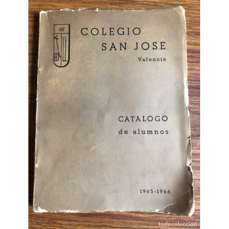 VALENCIA-COLEGIO SAN JOSE-CATALOGO DE ALUMNOS AÑO 1965-1966.