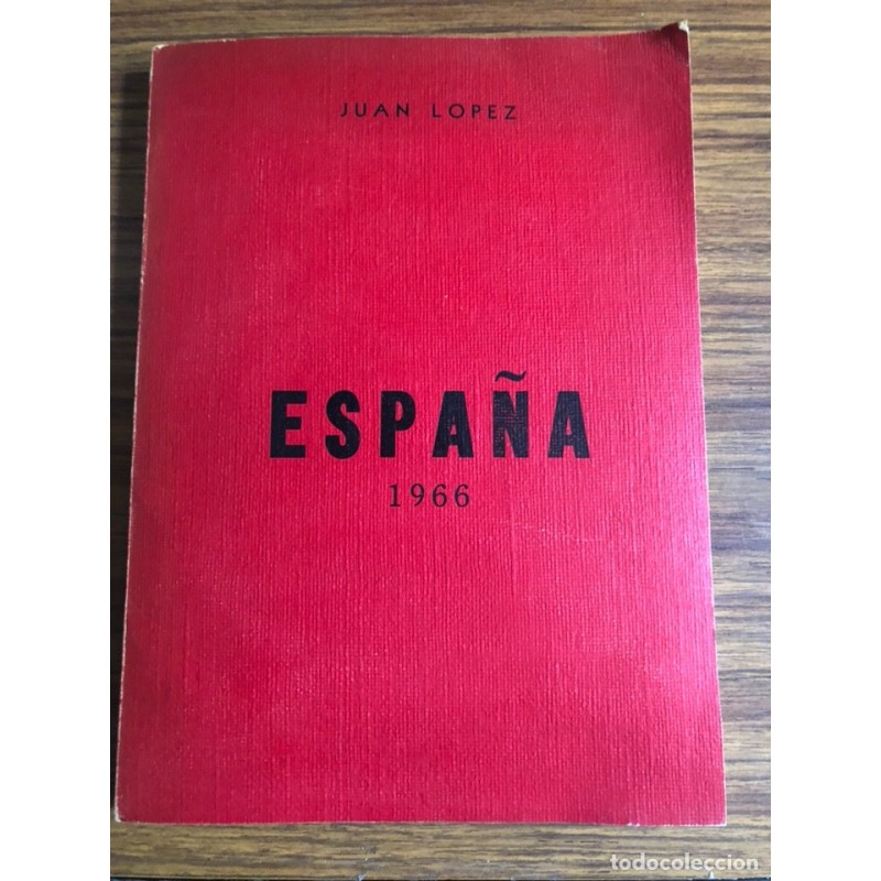 ESPAÑA 1966-JUAN LOPEZ.