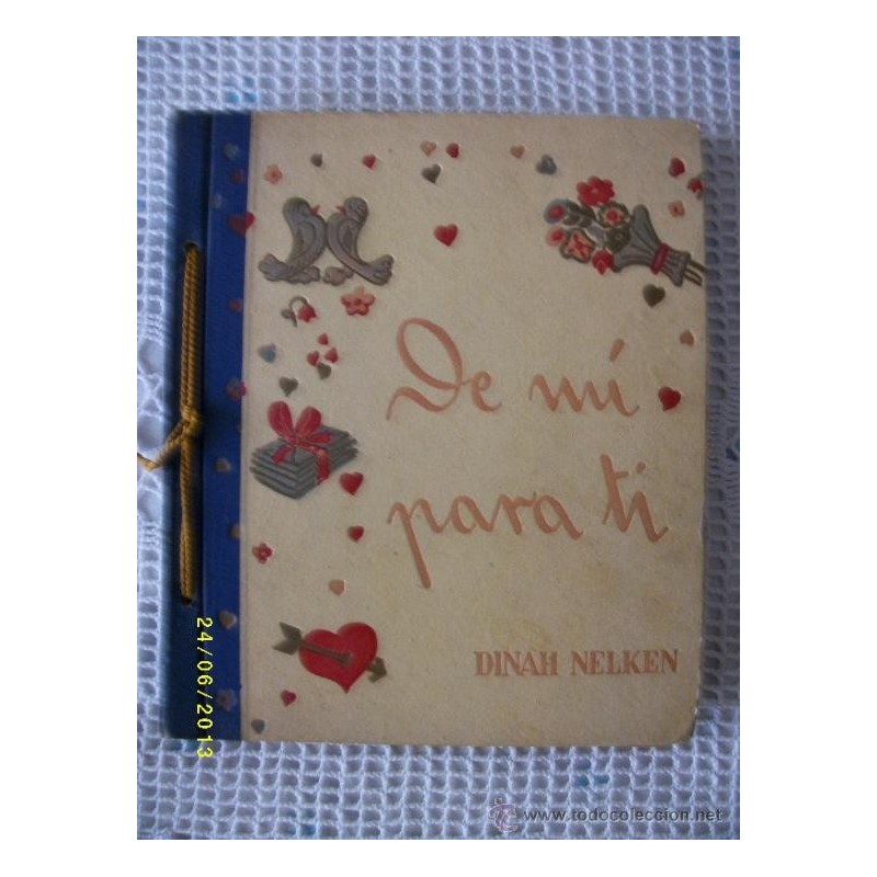 DE MI PARA TI. AÑO 1945. DE MI PARA TI. AÑO 1945.