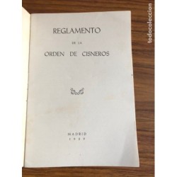 FOLLETO REGLAMENTO DE LA ORDEN DE CISNEROS. MERITO POLÍTICO. MADRID 1959.