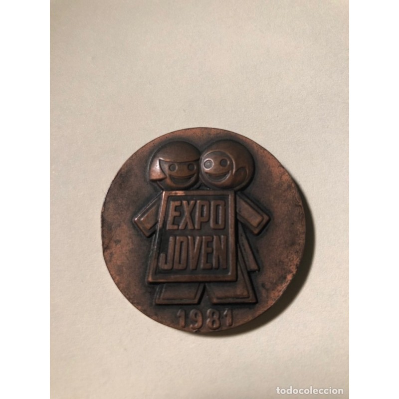 VALENCIA-FERIA-EXPO JOVEN-1981- EXMO.AYUNTAMIENTO DE VALENCIA-DEL. JUVENTUD-MEDALLA BRONCE