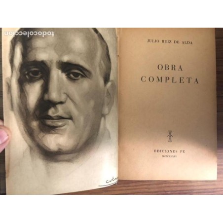 JULIO RUIZ DE ALDA-OBRA COMPLETA-EDICIONES FE-AÑO 1939.