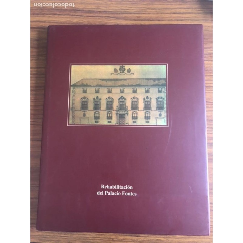 REHABILITACION DEL PALACIO DE FONTES MURCIA-CONFEDERACION HIDROGRAFICA DEL SEGURA 1991. ARQUITECTURA