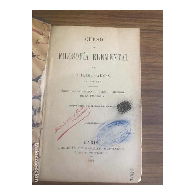 Curso de filosofía elemental-Don Jaime Balmes 1891 Paris en piel gofrada.