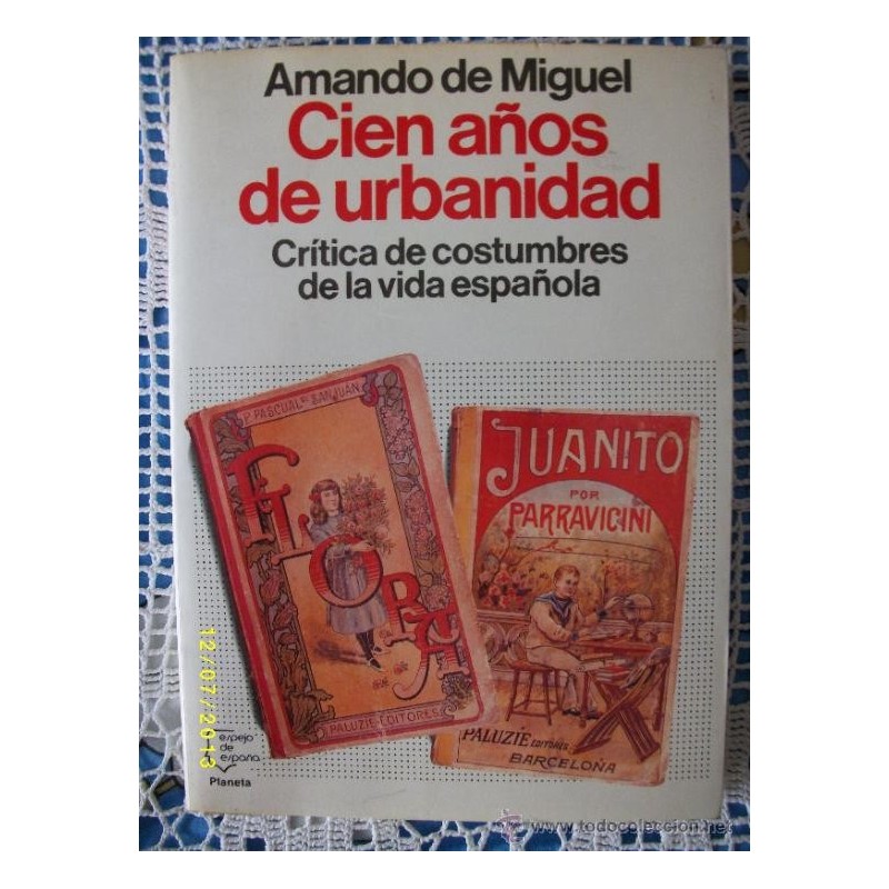 CIEN AÑOS DE URBANIDAD