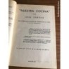 NUESTRA COCINA -JOSE SARRAU-5 ª EDICION-EJEMPLAR NUMERADO-AÑO 1962.