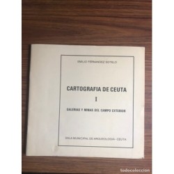 Ceuta -Cartografía de Ceuta I-Galerías y minas del campo exterior