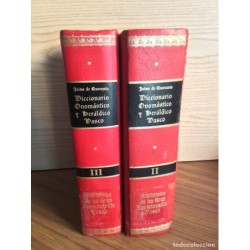 DICCIONARIO ONOMÁSTICO Y HERÁLDICO VASCO-JAIME DE QUEREXETA.TOMO II-III.AÑO 1971