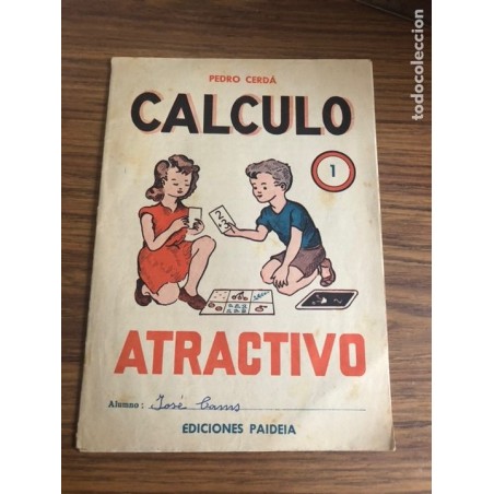 CALCULO ATRACTIVO-EDICIONES PAIDEIA-N°1-PEDRO CERDA-AÑO 1963.