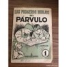 LOS PRIMEROS DIBUJOS DEL PARVULO-N°1-EDITORIAL MIGUEL A. SALVATELLA.