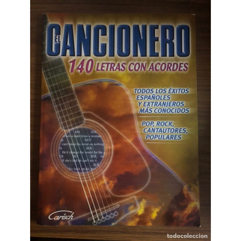 EL CANCIONERO-140 LETRAS CON ACORDES-CARISCH.