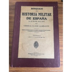 BOSQUEJO DE LA HISTORIA MILITAR DE ESPAÑA-TOMO II-AÑO 1923