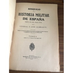 BOSQUEJO DE LA HISTORIA MILITAR DE ESPAÑA-TOMO II-AÑO 1923