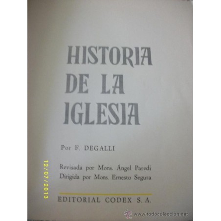 HISTORIA DE LA IGLESIA. EDITORIAL CODEX.