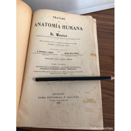 TRATADO DE ANATOMÍA HUMANA POR L. TESTUT-TOMO CUARTO-AÑO 1923.
