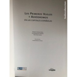 LOS PRIMEROS VUELOS Y AERÓDROMOS EN LAS CAPITALES ESPAÑOLAS-AÑO 2003.
