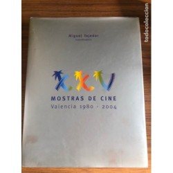 VALENCIA-MOSTRAS DE CINE 1980-2004. MIGUEL TEJEDOR.