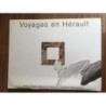 VOYAGES EN HERAULT-GERARD SAUMADE-1997