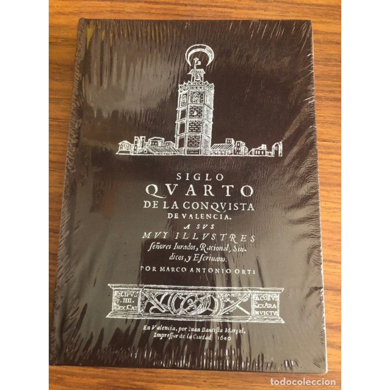 SIGLO CUARTO DE LA CONQUISTA DE VALENCIA-AÑO 2005.