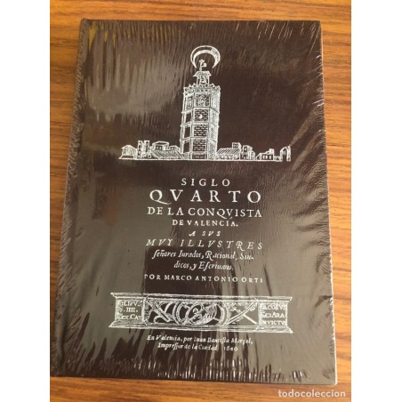 SIGLO CUARTO DE LA CONQUISTA DE VALENCIA-AÑO 2005.