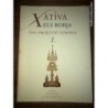 XATIVA-ELS BORJA:UNA PROJECCIO EUROPEA-2 TOMOS-AÑO 1995.