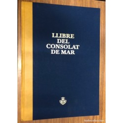 LLIBRE DEL CONSOLAT DE MAR-1407 FACSIMIL-AÑO 2004.