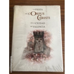 LA FIESTA DEL CORPUS CHRISTI EN LA CIUDAD DE VALENCIA-AÑO 2005.