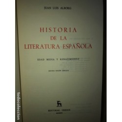 HISTORIA DE LA LITERATURA ESPAÑOLA-JUAN LUIS ALBORG-2ª EDICION AMPLIADA-4 TOMOS-AÑO 1981
