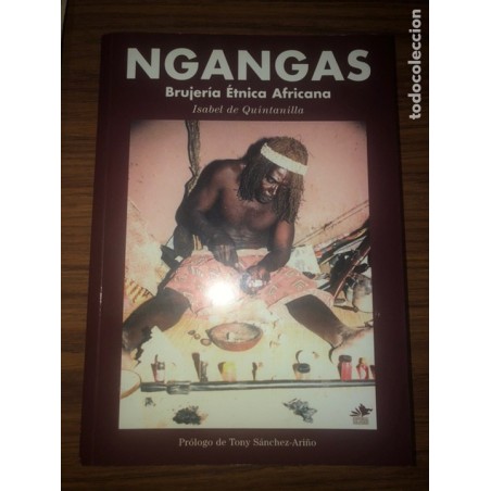 NGANGAS-BRUJERÍA ÉTNICA AFRICANA-INCLUYE FOLLETOS-AÑO 2008.