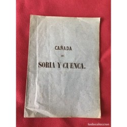 CUENCA-CAÑADA DE SORIA Y CUENCA-ORIGINAL- NO FACSÍMIL-AÑO 1860