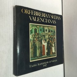 ORFEBRERÍA Y SEDAS VALENCIANAS -1982.