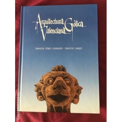 ARQUITECTURA GÓTICA VALENCIANA-AÑO 1991.