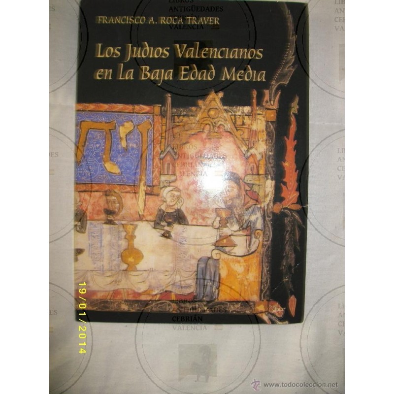 LOS JUDIOS VALENCIANOS EN LA BAJA EDAD MEDIA