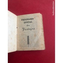 VALENCIA-FALLAS DE SAN JOSE-PROGRAMA OFICIAL DE FIESTAS-PROGRAMA OFICIAL DE FESTEJOS-RARO-AÑO 1952