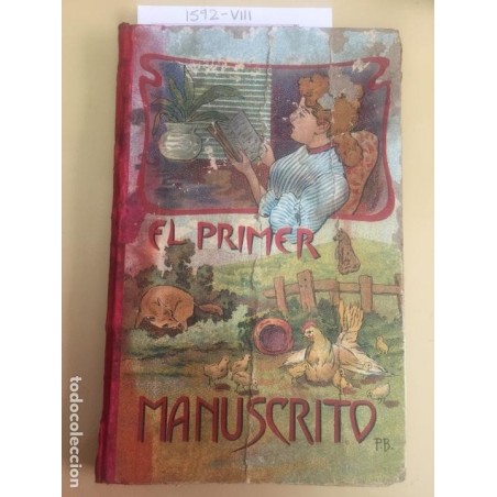 EL PRIMER MANUSCRITO. JOSE DALMAU CARLES. AÑO 1914.