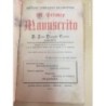 EL PRIMER MANUSCRITO. JOSE DALMAU CARLES. AÑO 1914.
