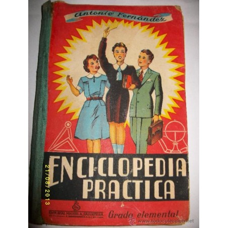 ENCICLOPEDIA PRACTICA- GRADO ELEMENTAL -AÑO 1943