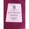 RADIO VALENCIA- UNION DE RADIOYENTES DE RADIO VALENCIA -RADIO SER-ANTIGUO CARNET-AÑO 1952.