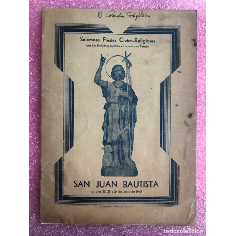 LA ENCINA-VILLENA-ALICANTE-ESPAÑA-PROGRAMA DE FIESTAS-AÑO 1945. LA ENCINA-VILLENA-ALICANTE-ESPAÑA-PROGRAMA DE FIESTAS-AÑO 1945.